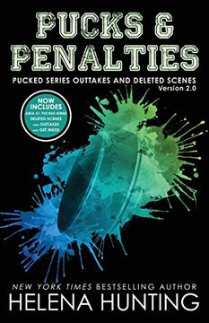 portada Pucks & Penalties: Pucked Series Deleted Scenes and Outtakes Version 2. 0 Extended Edition (en Inglés)