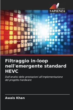 portada Filtraggio in-loop nell'emergente standard HEVC (en Italiano)
