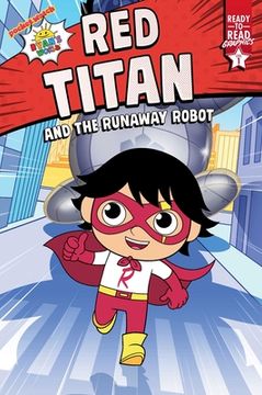 portada Red Titan and the Runaway Robot: Ready-To-Read Graphics Level 1