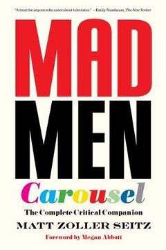 portada Mad men Carousel: The Complete Critical Companion (en Inglés)