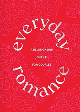 portada Everyday Romance: A Relationship Journal for Couples (en Inglés)