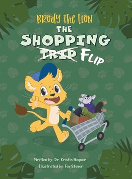 portada Brody the Lion: The Shopping Flip (3) (en Inglés)
