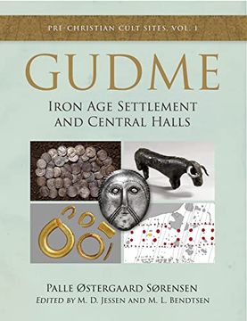portada Gudme: Iron Age Settlement and Central Halls (en Inglés)