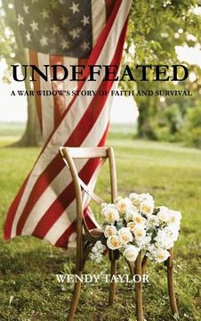 portada Undefeated: A War Widow's Story of Faith and Survival (en Inglés)