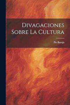 portada Divagaciones Sobre la Cultura (in Spanish)