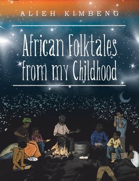 portada African Folktales from My Childhood (en Inglés)
