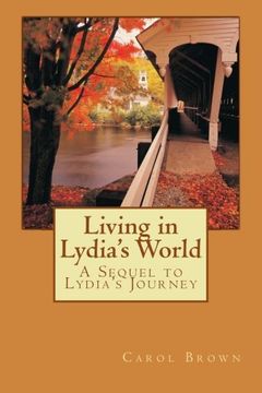 portada Living in Lydia's World: A Sequel to Lydia's Journey