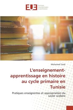 portada L'enseignement-apprentissage en histoire au cycle primaire en Tunisie (en Francés)