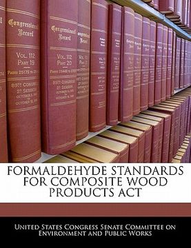 portada formaldehyde standards for composite wood products act (en Inglés)