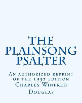 portada The Plainsong Psalter (en Inglés)