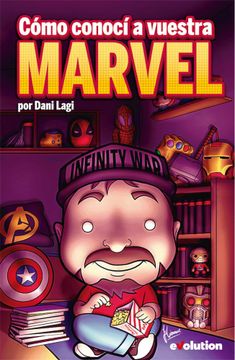 portada Cómo Conocí a Vuestra Marvel (in Spanish)