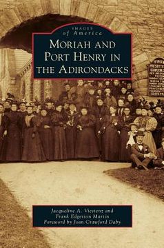 portada Moriah and Port Henry in the Adirondacks (in English)