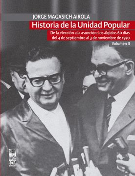 portada Historia de la Unidad Popular (Tomo ii) (in Spanish)