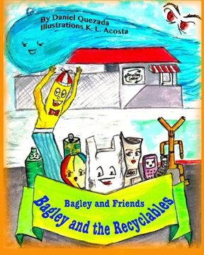 portada Bagley and the Recyclables (Bagley and Friends) (Volume 2)