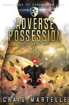 portada Adverse Possession: Judge, Jury, & Executioner Book 10 (in English)