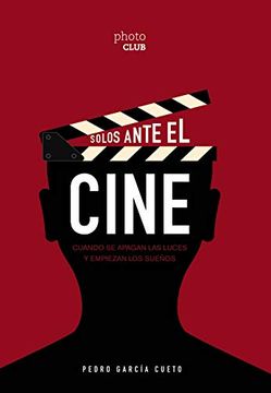 portada Solos Ante el Cine (in Spanish)