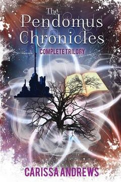 portada The Complete Pendomus Chronicles Trilogy: Books 1-3 of the Pendomus Chronicles Dystopian Series (en Inglés)