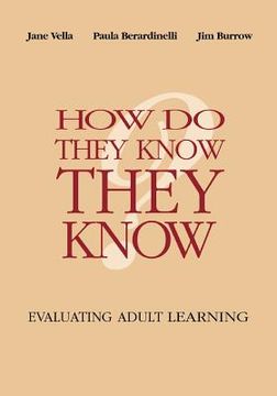 portada how do they know they know: evaluating adult learning