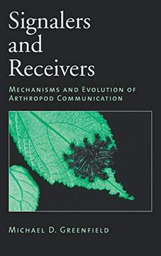 portada Signalers and Receivers: Mechanisms and Evolution of Arthropod Communication (en Inglés)
