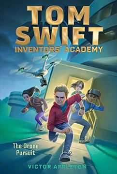 portada The Drone Pursuit (1) (Tom Swift Inventors' Academy) (in English)