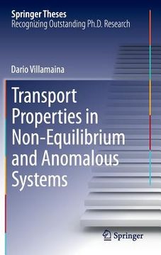 portada Transport Properties in Non-Equilibrium and Anomalous Systems (in English)