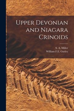 portada Upper Devonian and Niagara Crinoids [microform] (in English)