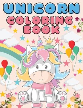 portada Unicorn Coloring Book: Amazing coloring book for kids ages 4-8 for home or travel (en Inglés)