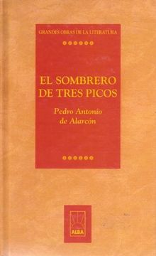 portada El Sobrero De Tres Picos (Grandes Obras De La Literatura)