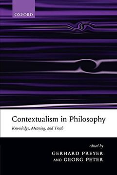 portada Contextualism in Philosophy: Knowledge, Meaning, and Truth (in English)