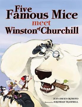 portada Five Famous Mice Meet Winston of Churchill (en Inglés)