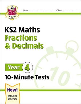 portada New ks2 Maths 10-Minute Tests: Fractions & Decimals - Year 4 (en Inglés)