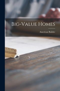 portada Big-value Homes (en Inglés)
