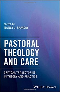 portada Pastoral Theology and Care: Critical Trajectories in Theory and Practice