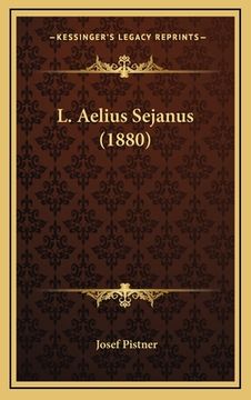 portada L. Aelius Sejanus (1880) (en Alemán)