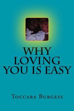 portada Why Loving You Is Easy (en Inglés)