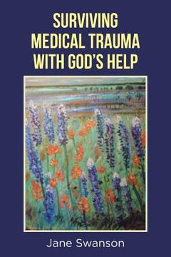 portada Surviving Medical Trauma with God's Help