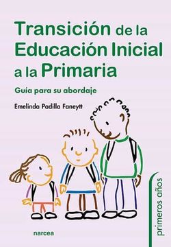 portada Transicion de la Educacion Inicial a la Primaria (in Spanish)