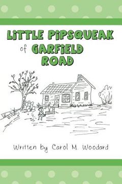 portada Little Pipsqueak of Garfield Road (en Inglés)