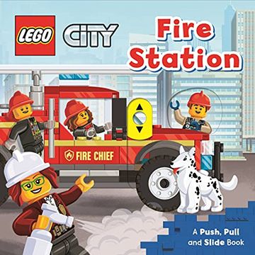 portada Lego® City Fire Station: A Push, Pull and Slide Book (Lego® City Push, Pull and Slide Books) 