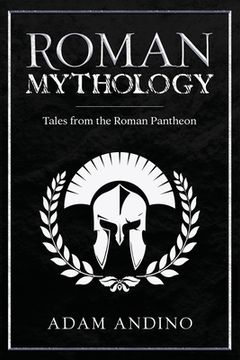 portada Roman Mythology: Tales From the Roman Pantheon (in English)