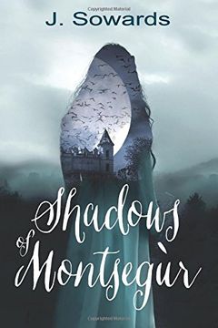 portada Shadows of Montsegur: A Tale of the Cathars