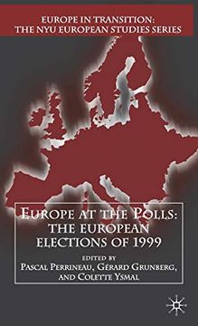 portada Europe at the Polls: The European Elections of 1999 (Europe in Transition: The nyu European Studies Series) (en Inglés)