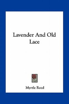 portada lavender and old lace (en Inglés)