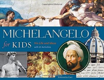 portada Michelangelo for Kids: His Life and Ideas, with 21 Activities (For Kids series)
