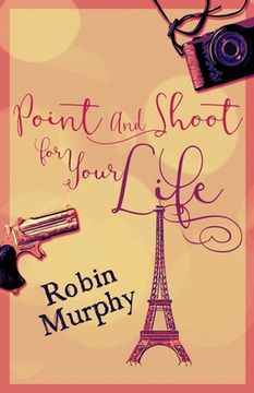portada Point and Shoot for Your Life 
