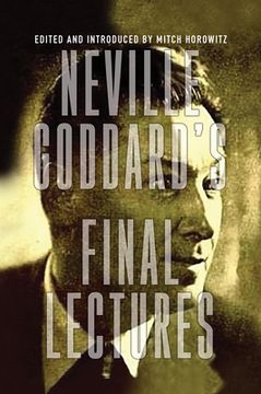 portada Neville Goddard's Final Lectures (in English)