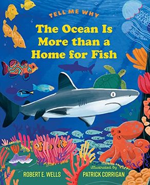 portada The Ocean is More Than a Home for Fish (Tell me Why) 