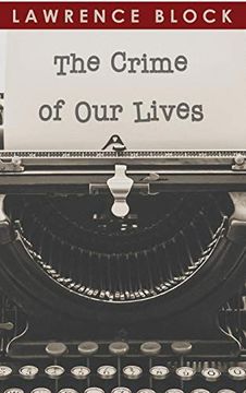 portada The Crime of our Lives (Thorndike Nonfiction) (in English)