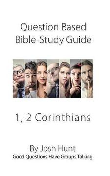 portada Question-based Bible Study Guides -- 1, 2 Corinthians: Good Questions Have Groups Talking (en Inglés)