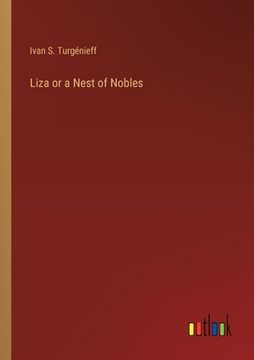 portada Liza or a Nest of Nobles (en Inglés)